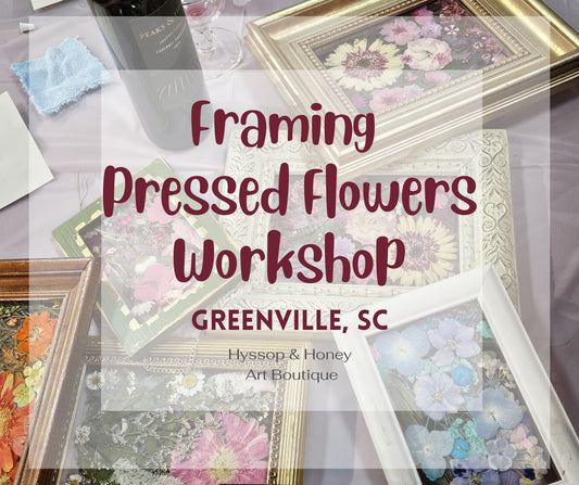 2.21.26 Framing Pressed Flowers