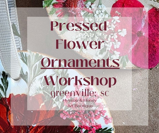 12.5.26 Pressed Flower Ornaments
